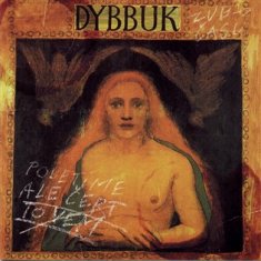 Poletíme, ale čert to zober - Dybbuk CD