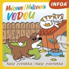 Maľovanie / Maľovanie vodou - Naše zvieratká