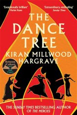 Kiran Millwood Hargrave: Dance Tree