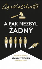 Agatha Christie: A pak nezbyl žádný