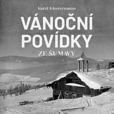 Karel Klostermann: Vánoční povídky ze Šumavy