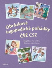 Magdalena Navrátilová: Obrázkové logopedické pohádky ČŠŽ CSZ