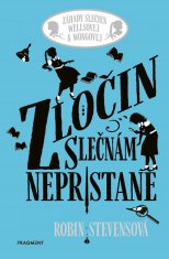 Robin Stevensová: Zločin slečnám nepristane