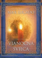 Max Lucado: Vianočná svieca