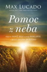 Max Lucado: Pomoc z neba