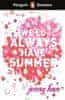 Jenny Han: Penguin Readers Level 5: We´ll Always Have Summer (ELT Graded Reader)