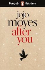 Jojo Moyesová: Penguin Readers Level 5: After You (ELT Graded Reader)