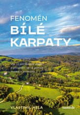 Vlastimil Hela: Fenomén Bílé Karpaty