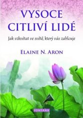 Elaine N. Aron: Vysoce citliví lidé