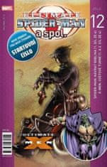 Brian Michael Bendis: Ultimate Spider-man a spol. 12