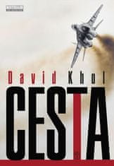 David Khol: Cesta