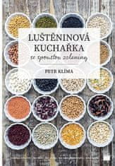 Petr Klíma: Luštěninová kuchařka se spoustou zeleniny