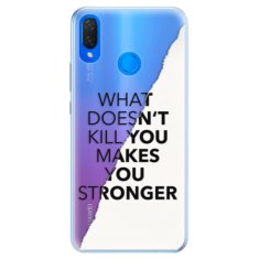 iSaprio Silikónové puzdro - Makes You Stronger pre Huawei Nova 3i