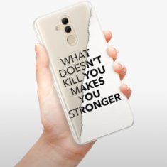 iSaprio Silikónové puzdro - Makes You Stronger pre Huawei Mate 20 lite