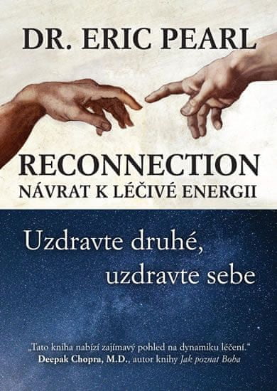 Eric Dr. Pearl: Reconnection - Návrat k léčivé energii