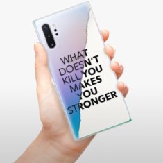 iSaprio Silikónové puzdro - Makes You Stronger pre Samsung Galaxy Note 10+