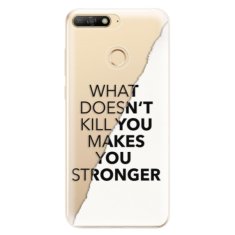 iSaprio Silikónové puzdro - Makes You Stronger pre Huawei Y6 Prime 2018
