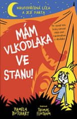 Pamela Butchart: Mám vlkodlaka ve stanu!