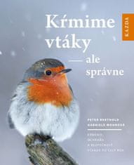 Peter Berthold: Kŕmime vtáky - ale správne