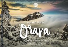 Martin Kmeť: Čarovná Orava - Magical Orava Region