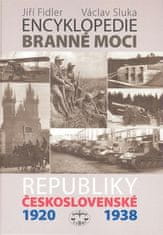 Jiří Fidler: Encyklopedie branné moci Republiky československé 1920-1938