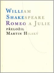 William Shakespeare: Romeo a Julie