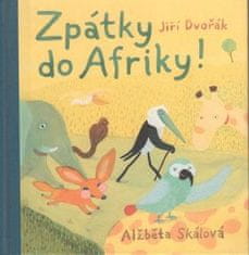 Jiří Dvořák: Zpátky do Afriky