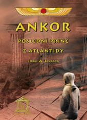 Jorge A. Livraga: Ankor, poslední princ z Atlantidy