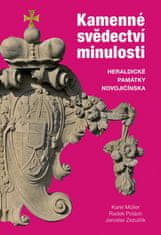 Karel Müller: Kamenné svědectví minulosti - Heraldické památky Novojičínska