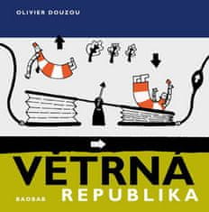 Olivier Douzoux: Větrná republika