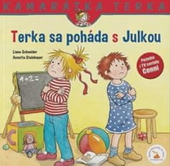 Liane Schneider: Terka sa poháda s Julkou