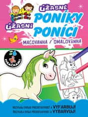 Úžasné poníky Úžasní poníci - maľovanka / omalovánka