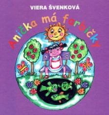 Viera Švenková: Anička má farbičky