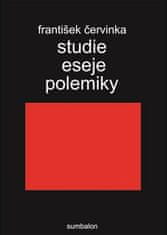 František Červinka: Studie, eseje, polemiky