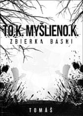 Tomáš Grich: Tok myšlienok - Zbierka básní