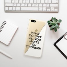 iSaprio Silikónové puzdro - Makes You Stronger pre Huawei Y5 2018