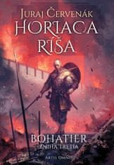 Juraj Červenák: Horiaca ríša - Bohatier Kniha tretia