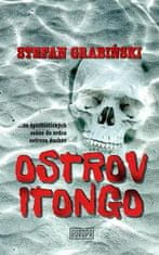 Stefan Grabinski: Ostrov Itongo - ...zo špiritistických seáns do srdca ostrova duchov