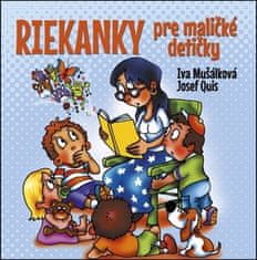 Iva Mušálková: Riekanky pre maličké detičky