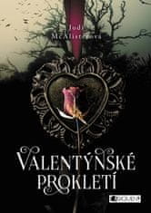 Jodi McAlister: Valentýnské prokletí