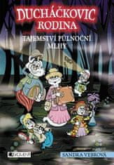 Sandra Vebrová: Ducháčkovic rodina aneb Tajemství půlnoční mlhy - 2. díl