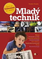 Radek Chajda: Mladý technik