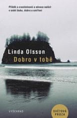 Linda Olssonová: Dobro v tobě