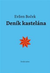 Evžen Boček: Deník kastelána