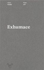 Václav Kahuda: Exhumace