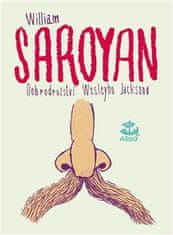 William Saroyan: Dobrodružství Wesleyho Jacksona