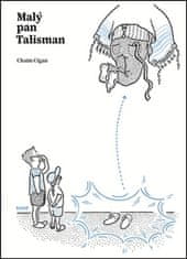 Chaim Cigan: Malý pan Talisman