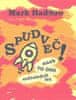 Mark Haddon: Spudveč! aneb 70 000 světelných let