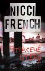 Nicci French: Ztracené úterý - Frieda Kleinová. Případ druhý