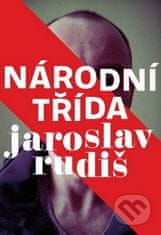 Jaroslav Rudiš: Národní třída